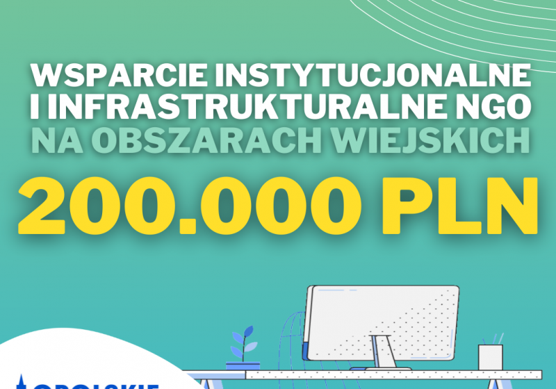 „Dotacje na wsparcie instytucjonalne i infrastrukturalne organizacji pozarządowych – I edycja”