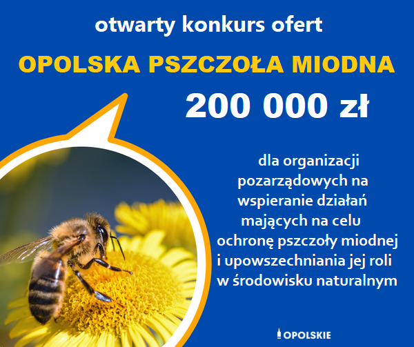 OPOLSKA PSZCZOŁA MIODNA - OPOLSKA ODNOWA WSI 2.0