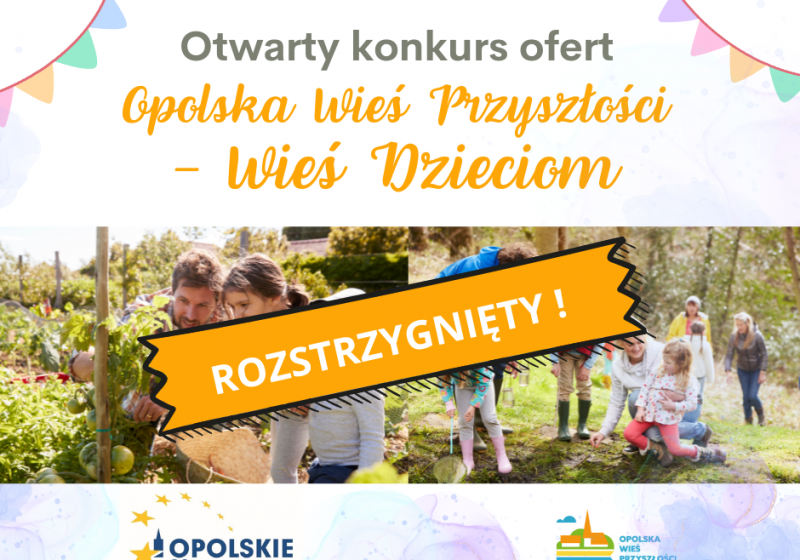 Konkurs “Wieś Dzieciom” rozstrzygnięty!