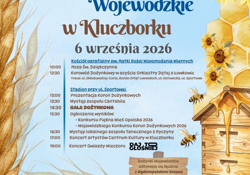 DOŻYNKI WOJEWÓDZKIE 2026 i OGÓLNOPOLSKIE DNI PSZCZELARZA